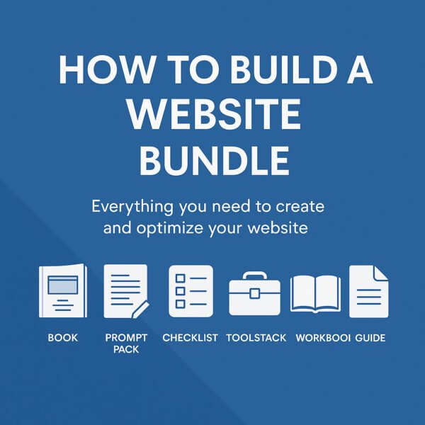 How to Build a Website – Bundle: Everything You Need to Design, Launch & Optimise Your Site