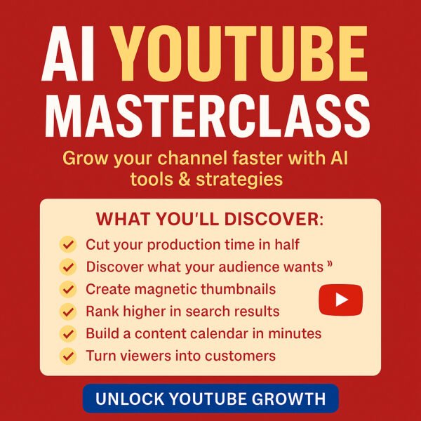 AI YouTube Masterclass: Grow Your Channel Fast