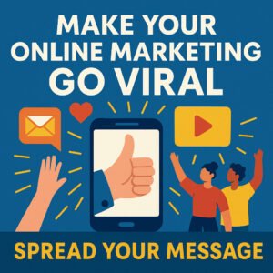 Make your online marketing go viral