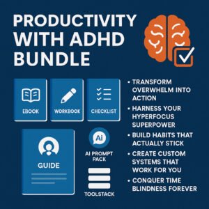 Productivity with ADHD